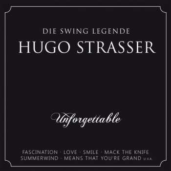 Album Hugo Strasser: Unforgettable