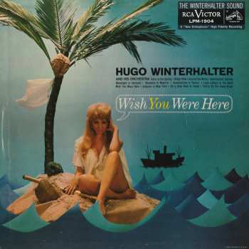 Album Hugo Winterhalter Orchestra: Wish You Were Here
