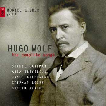 CD Hugo Wolf: The Complete Songs Vol. 2: Mörike-Lieder Part 2 411604