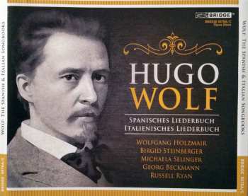 Hugo Wolf: Spanisches Liederbuch / Italienisches Liederbuch