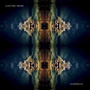 Album Electric Moon: Hugodelia