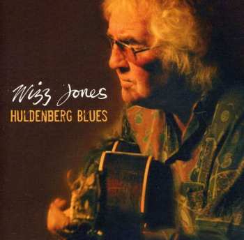 Album Wizz Jones: Huldenberg Blues