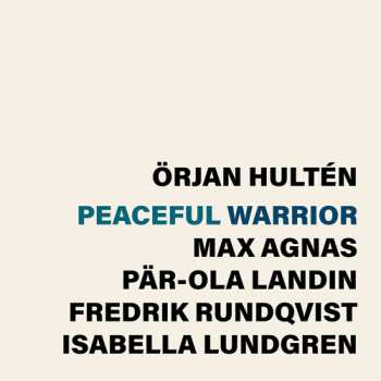 CD Fredrik Rundqvist: Peaceful Warrior