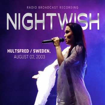 CD Nightwish: Hultsfred / Sweden, August 02, 2003 381974