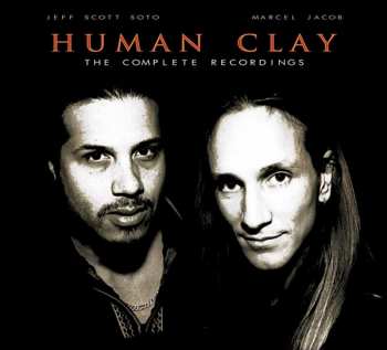 Album Human Clay: The Complete Recordings