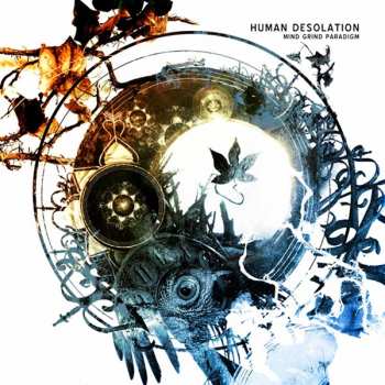 Album Human Desolation: Mind Grind Paradigm
