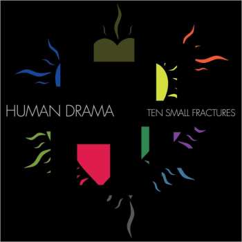 CD Human Drama: Ten Small Fractures 450906