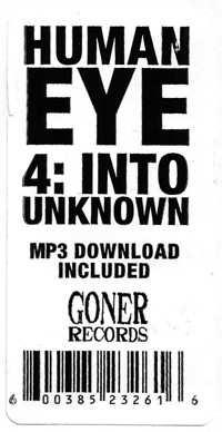 LP Human Eye: 4: Into Unknown LTD | CLR 81881
