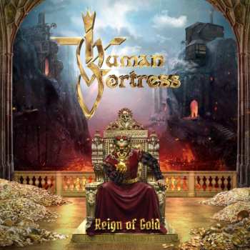 Album Human Fortress: Reign Of Gold