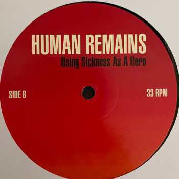 LP Human Remains: Using Sickness As A Hero LTD 266514