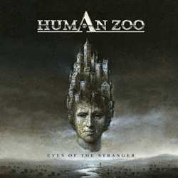 Album Human Zoo: Eyes Of The Stranger
