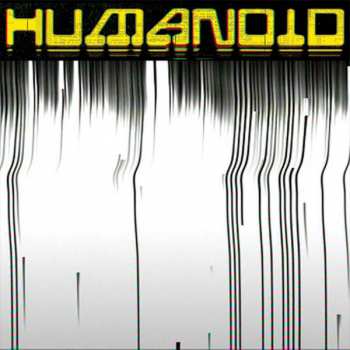 LP Humanoid: Future: Turned EP 296446