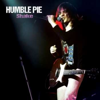 Album Humble Pie / Marriott,steve / Jones,brian: Shake