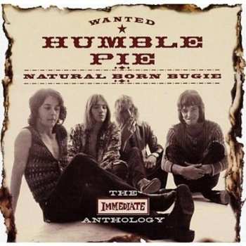 Album Humble Pie: Natural Born Bugie - The Immediate Anthology