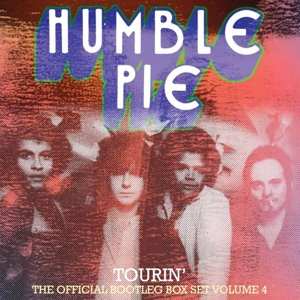 Humble Pie: Tourin' The Official Bootleg Box Set Vol.4