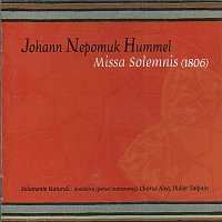 Album Solamente Naturali: Hummel: Missa Solemnis