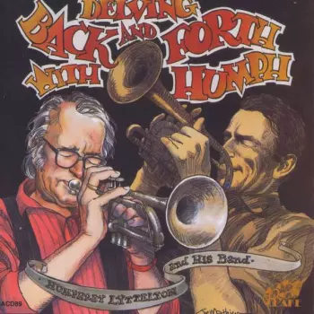 Humphrey Lyttelton And His Band: Delving Back And Forth With Humph