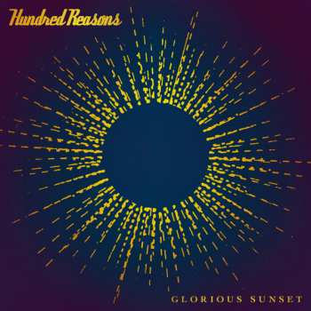 Album Hundred Reasons: Glorious Sunset