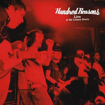Album Hundred Reasons: Live At The Lemon Grove