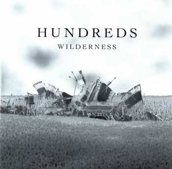 LP/CD Hundreds: Wilderness 79207