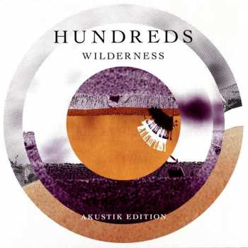Album Hundreds: Wilderness Akustik Edition