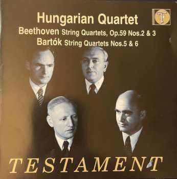The Hungarian Quartet: Strings Quartets Op.59 Nos.2 & 3 / Strings Quartets Nos.5 & 6