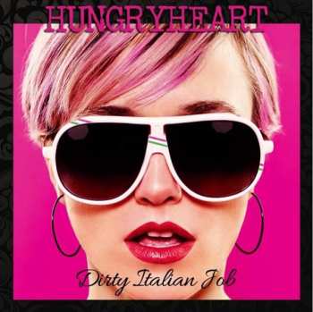 Album HungryHeart: Dirty Italian Job