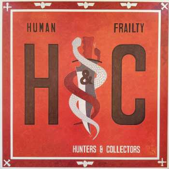 Album Hunters & Collectors: Human Frailty
