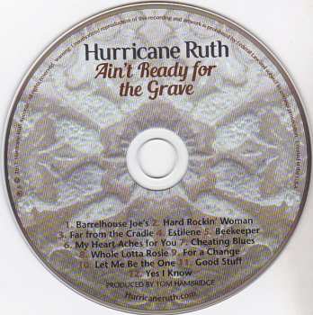 CD Hurricane Ruth: Ain't Ready For The Grave 103531