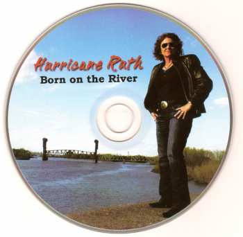CD Hurricane Ruth: Born On The River 276309