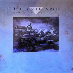Album Hurricane: Slave To The Thrill