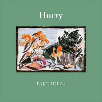 LP Hurry: Fake Ideas 361971