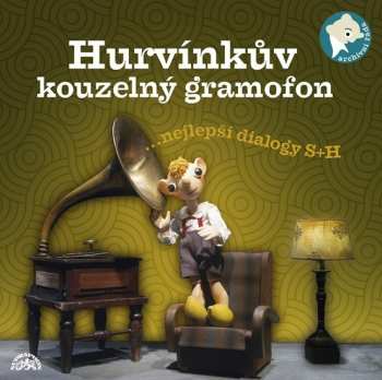 Album Divadlo S+h: Hurvínkův kouzelný gramofon
