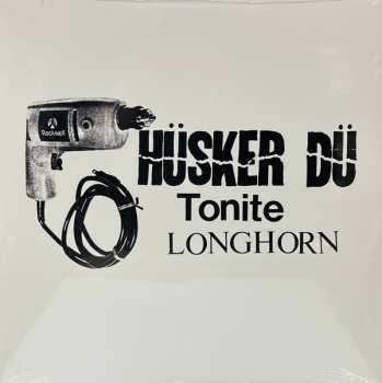 Album Hüsker Dü: Tonite Longhorn