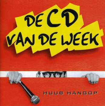 Album Huub Hangop: De CD Van De Week
