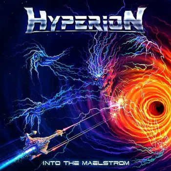 Hyperion: Into The Maelstrom