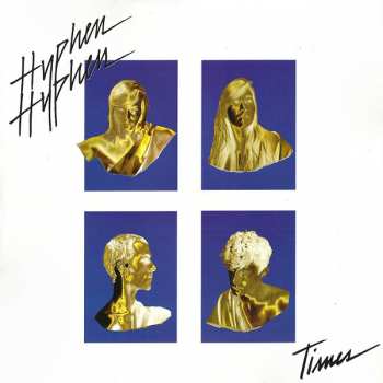 Album Hyphen Hyphen: Times