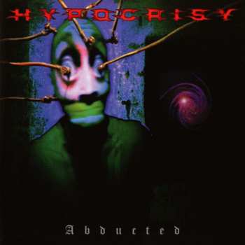 CD Hypocrisy: Abducted (reissue 2023) 426057