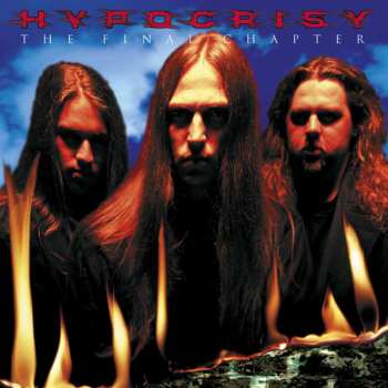 CD Hypocrisy: The Final Chapter (reissue 2023) 491989