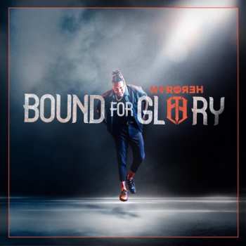 Album Hyro The Hero: Bound For Glory