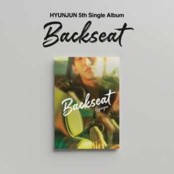 CD Hyunjun: Backseat