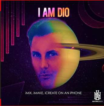CD I Am Dio: Imix Imake Icreate On An Iphone