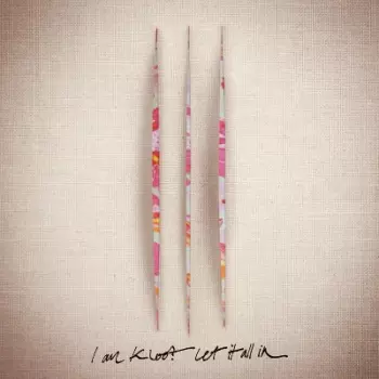 I Am Kloot: Let It All In