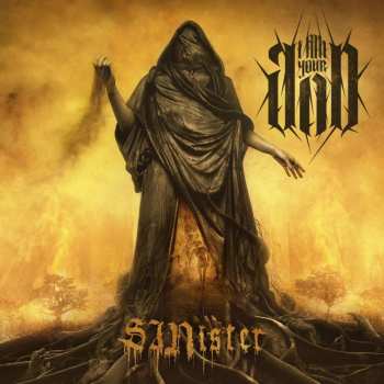 Album I Am Your God: Sinister