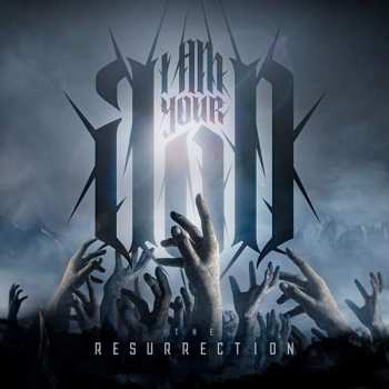 CD I Am Your God: The Resurrection 30237