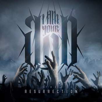 Album I Am Your God: The Resurrection