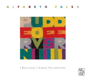 Album I Bassifondi: Alfabeto Falso