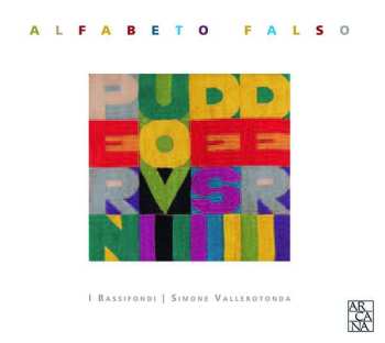 CD I Bassifondi: Alfabeto Falso 531198