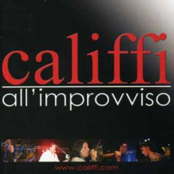 CD I Califfi: All'improvviso 