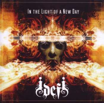 Album I-DEF-I: In The Light Of A New Day
